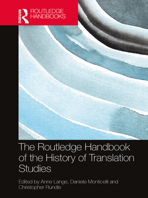 cover image of The Routledge Handbook of the History of Translation Studies